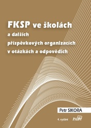 FKSP ve školách a dalších příspěvkových organizacích v otázkách a odpovědích