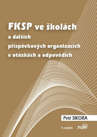 FKSP ve školách a dalších příspěvkových organizacích v otázkách a odpovědích