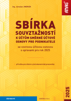 Sbírka souvztažností k účtům směrné účtové osnovy pro podnikatele se vzorovou účtovou osnovou s opravami pro rok 2025